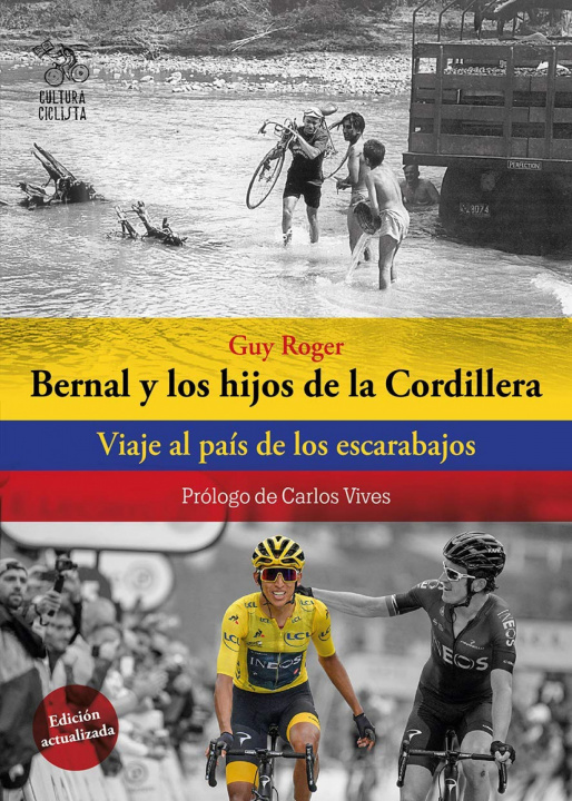 Книга Bernal y los hijos de la Cordillera GUY ROGER