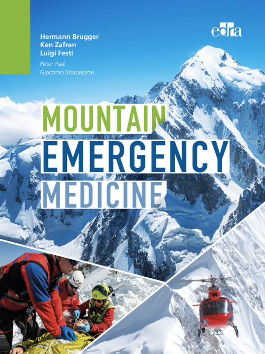 Книга Mountain Emergency Medicine Hermann Brugger