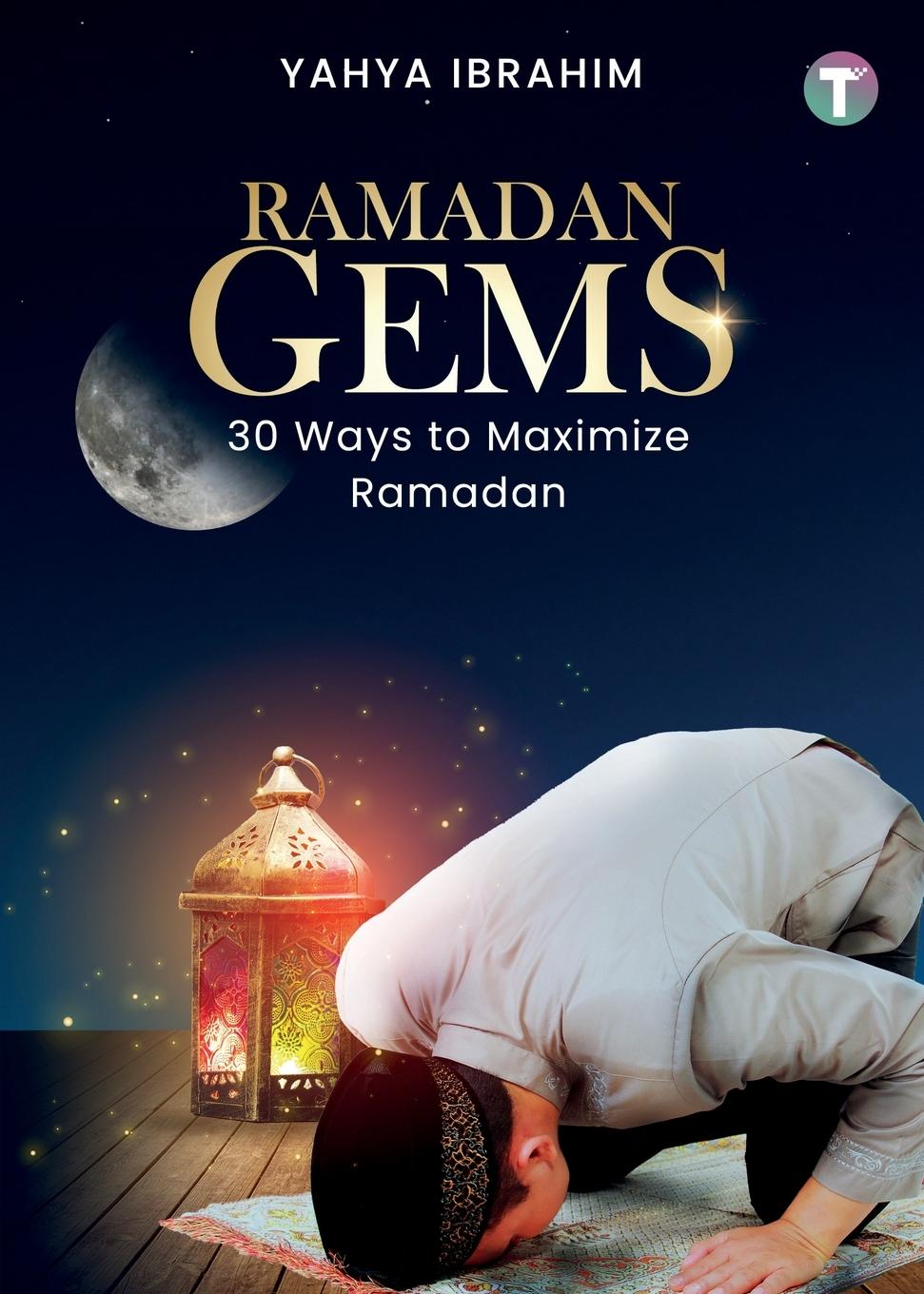 Knjiga Ramadan Gems Ibrahim Yahya Ibrahim