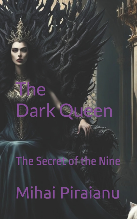 Knjiga Dark Queen Piraianu Mihai Piraianu