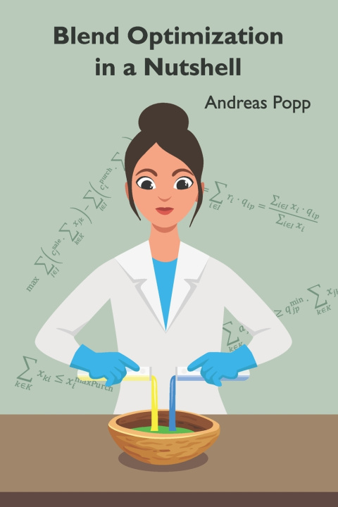 Knjiga Blend Optimization in a Nutshell Popp Andreas Popp