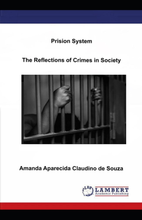 Knjiga Prision System de Souza Amanda Aparecida Claudino de Souza