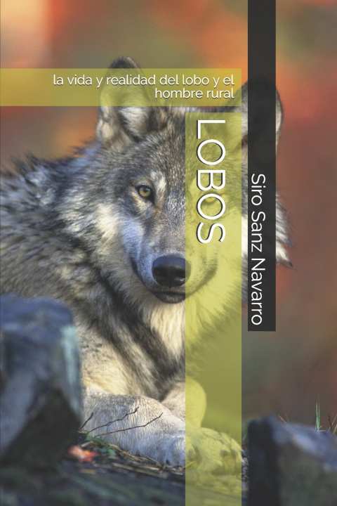 Knjiga Lobos Sanz Navarro Siro Sanz Navarro