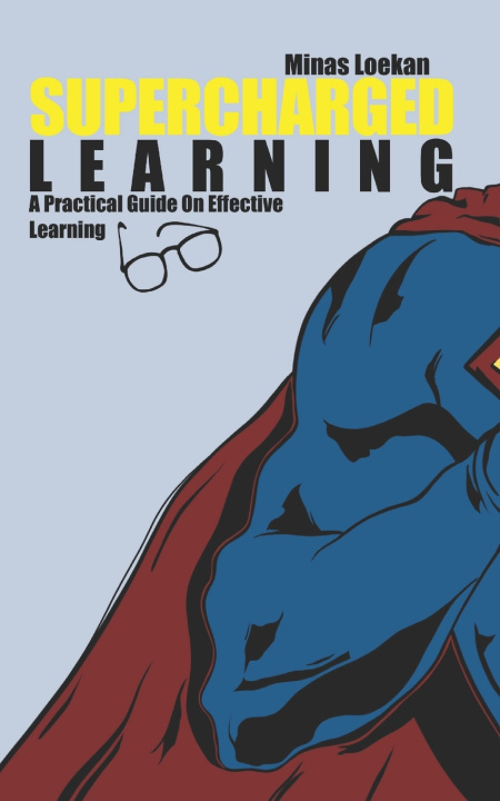 Knjiga Supercharged Learning Loekan Minas Loekan