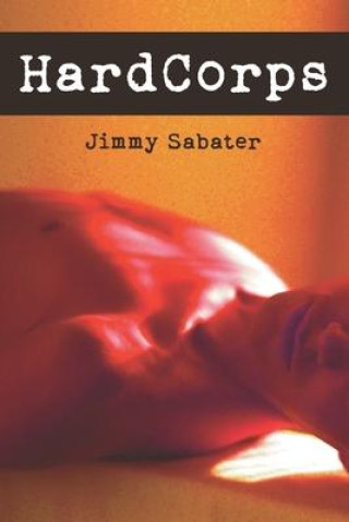 Knjiga HardCorps Sabater Jimmy Sabater