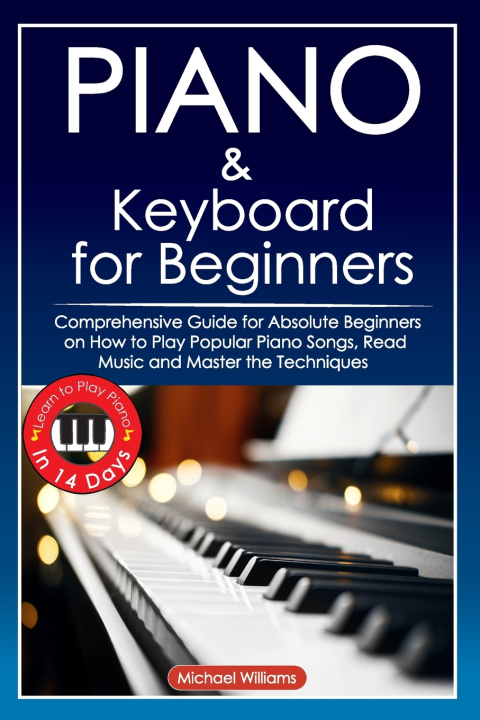 Knjiga Piano and Keyboard for Beginners Williams Michael Williams
