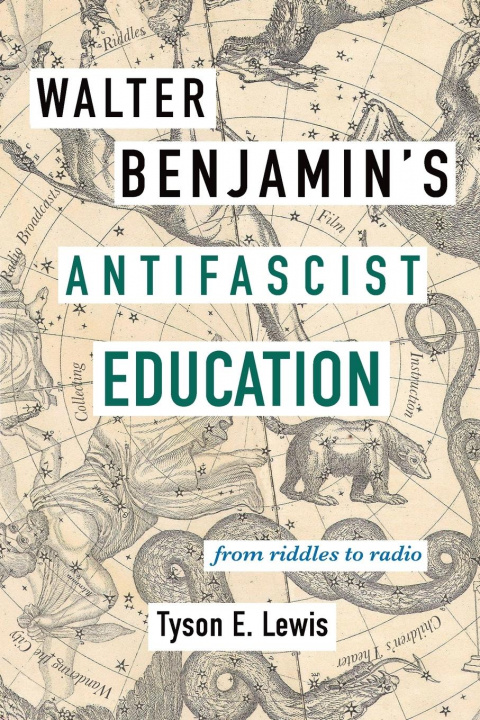Könyv Walter Benjamin's Antifascist Education 