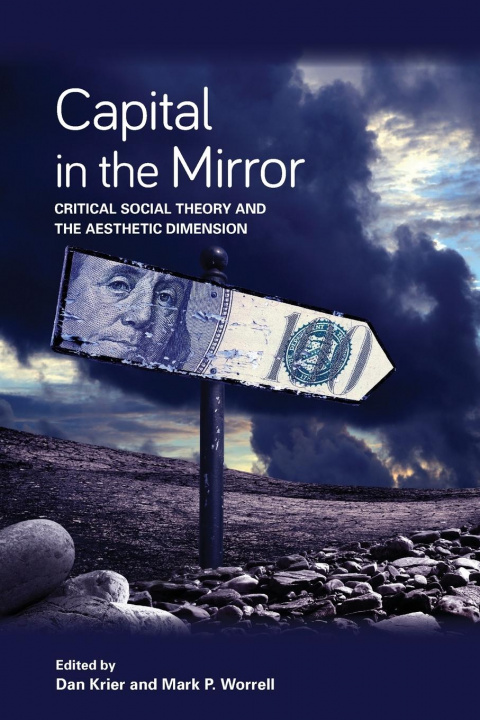 Boek Capital in the Mirror Mark P. Worrell