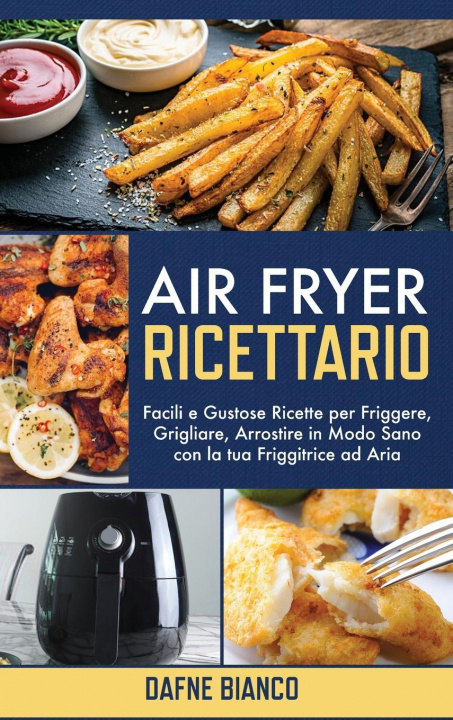 Книга Air Fryer Ricettario 