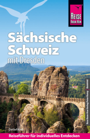 Kniha Reise Know-How Reiseführer Sächsische Schweiz mit Dresden 