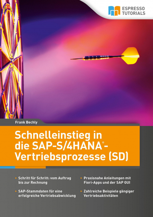 Kniha Schnelleinstieg in die SAP-S/4HANA-Vertriebsprozesse (SD) 