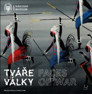 Kniha Tváře války Faces of War Markéta Křížová