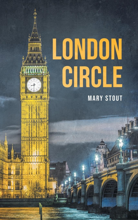 Knjiga London Circle Mary Stout