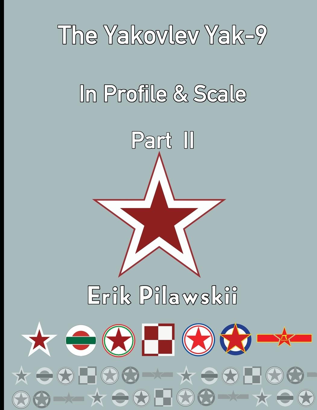 Book Yakovlev Yak-9 In Profile & Scale Part II 