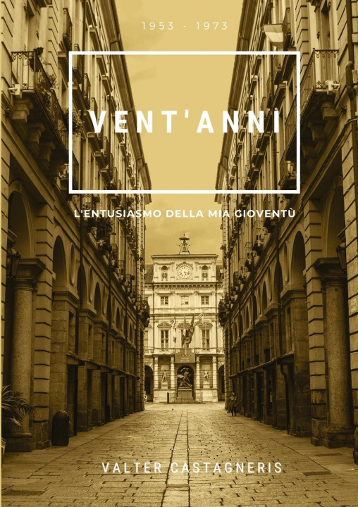 Knjiga Vent'anni Valter Castagneris