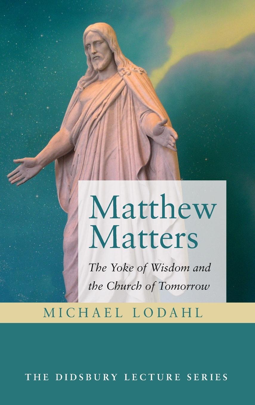 Livro Matthew Matters Michael Lodahl