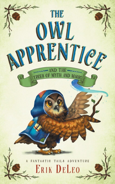 Knjiga Owl Apprentice Erik M. DeLeo