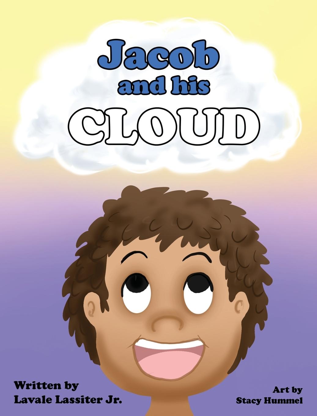 Könyv Jacob and His Cloud 