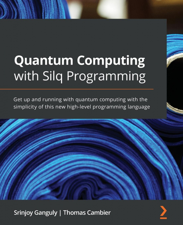 Βιβλίο Quantum Computing with Silq Programming Thomas Cambier