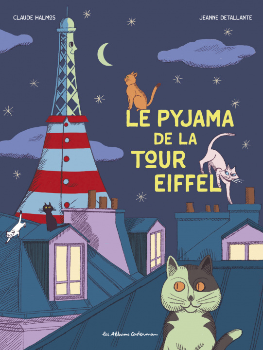 Knjiga Le pyjama de la Tour Eiffel Halmos/detallante  Claude/jeanne