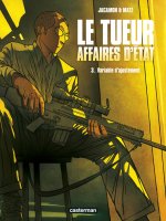 Könyv Le Tueur, affaires d'État Jacamon/matz