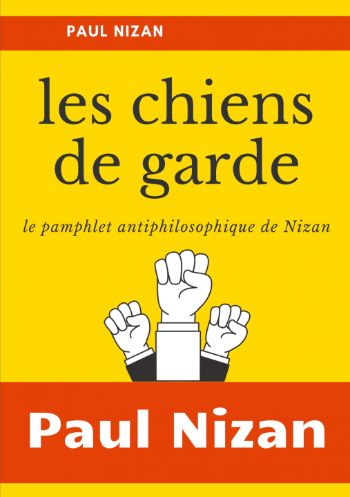 Buch Les Chiens de garde Paul Nizan