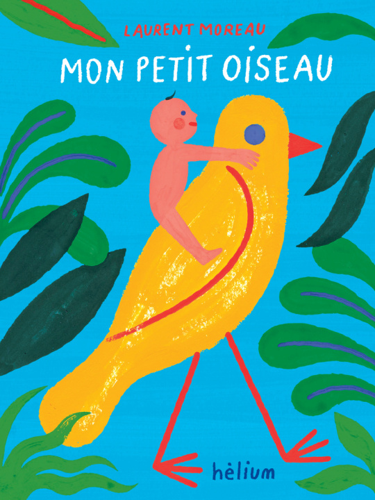 Book Mon petit oiseau Moreau