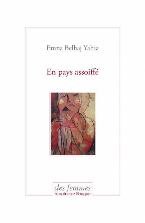 Kniha En pays assoiffé Belhaj Yahia