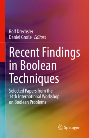 Knjiga Recent Findings in Boolean Techniques Rolf Drechsler