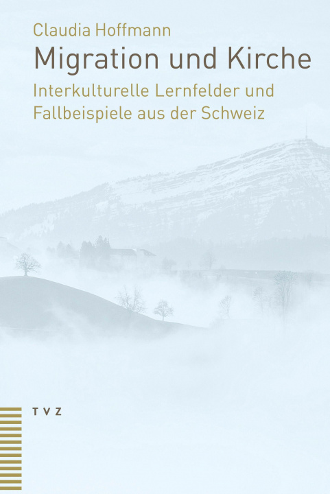 Knjiga Migration und Kirche Hoffmann