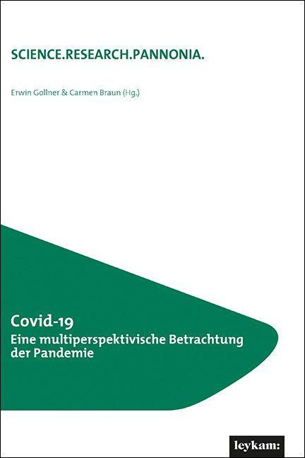 Könyv Covid-19 Eine multiperspektivische Betrachtung der Pandemie Carmen Braun