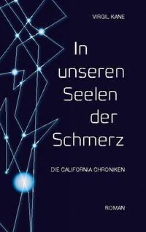 Knjiga In unseren Seelen der Schmerz Virgil Kane