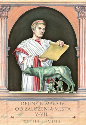 Kniha Dejiny Rimanov od založenia mesta V-VII Titus Livius