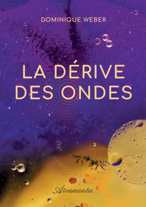 Knjiga La dérive des ondes Dominique Weber