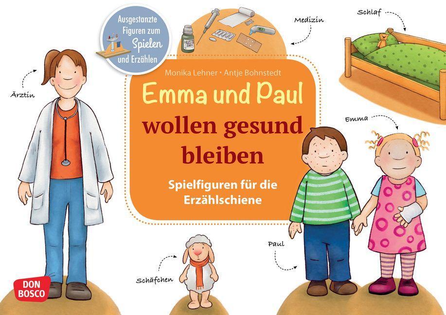 Kniha Emma und Paul wollen gesund bleiben Antje Bohnstedt