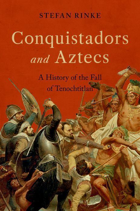 Buch Conquistadors and Aztecs 