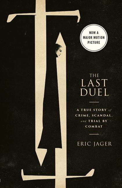 Kniha Last Duel (Movie Tie-In) 