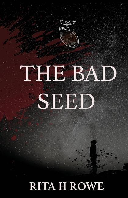 Kniha Bad Seed Rita H. Rowe