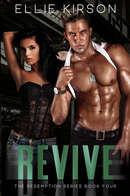 Knjiga Revive: The Redemption Series Book 4 Ellie Kirson