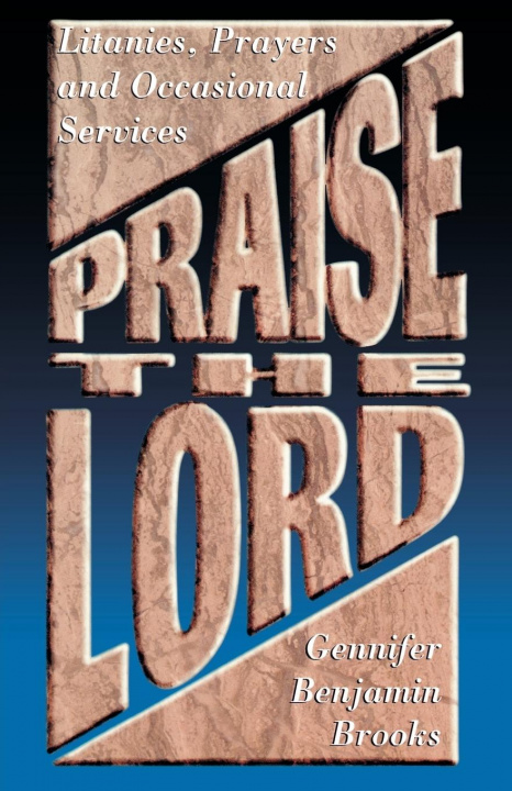 Книга Praise The Lord Gennifer Benjamin Brooks
