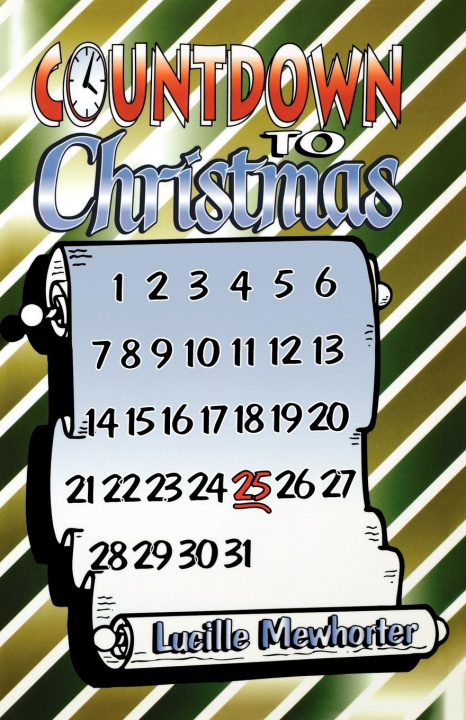 Knjiga Countdown to Christmas Lucille Mewhorter