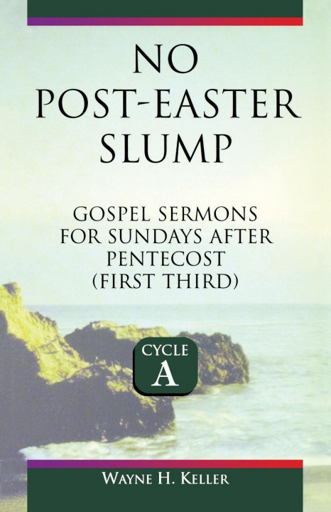 Knjiga No-Post Easter Slump Wayne H. Keller