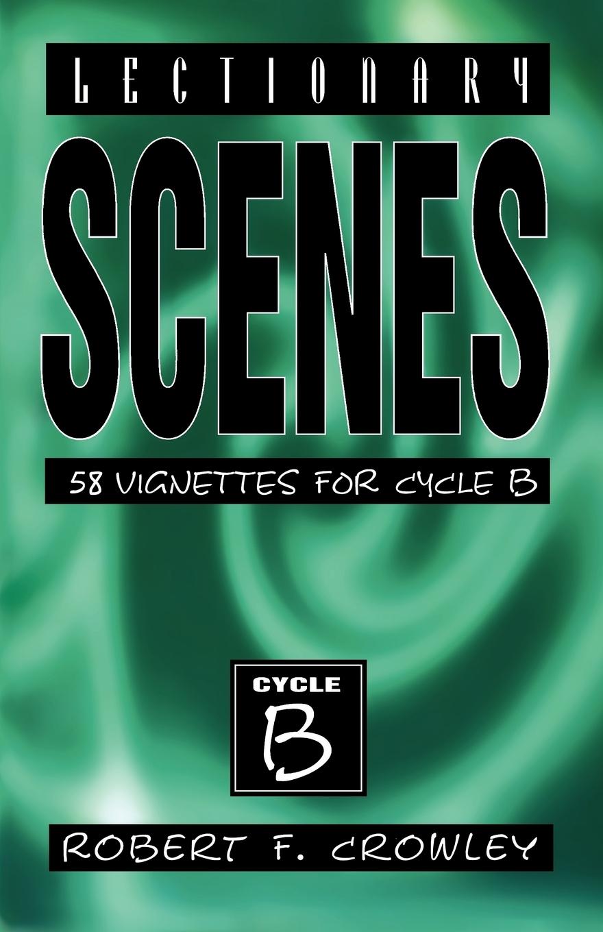 Libro Lectionary Scenes Robert F. Crowley