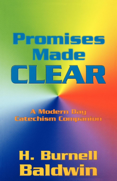 Knjiga Promises Made Clear H. Burnell Baldwin
