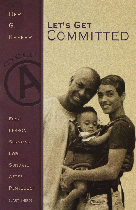 Knjiga Lets Get Committed Derl G. Keefer