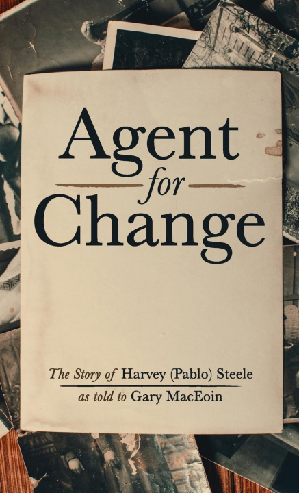 Knjiga Agent for Change Gary Maceoin