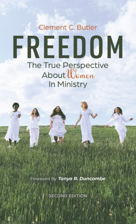 Knjiga Freedom, Second Edition Clement C. Butler