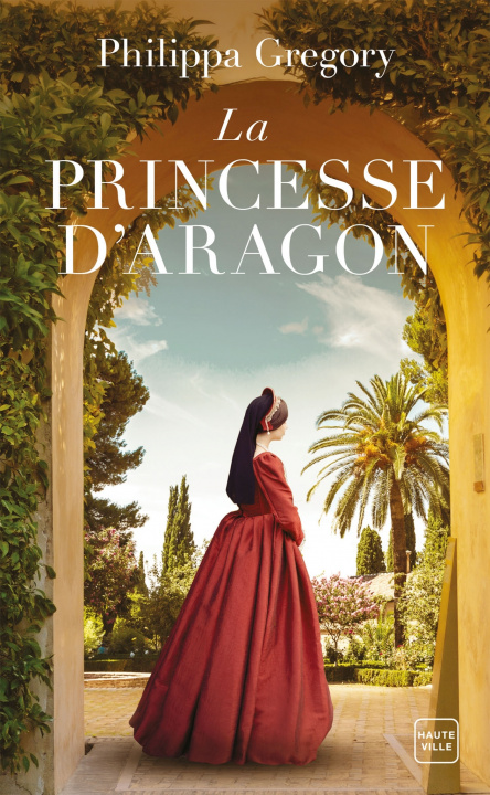 Buch La Princesse d'Aragon Philippa Gregory