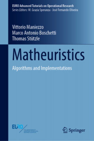 Kniha Matheuristics Thomas Stützle