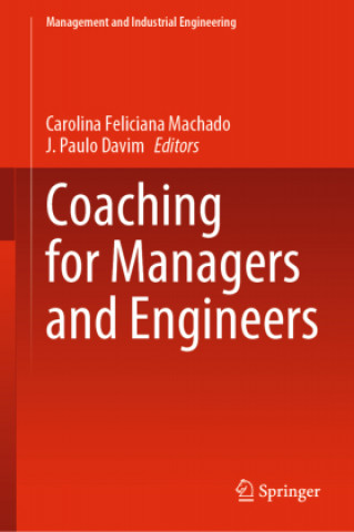 Книга Coaching for Managers and Engineers Carolina Machado